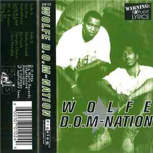 Wolfe D.O.M-Nation - Wolfe D.O.M-Nation