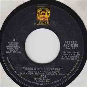 Ace  - Rock & Roll Runaway / Know How It Feels