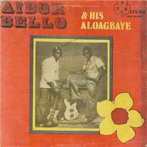 Aibor Bello & His Aloagbaye - Vol. 5