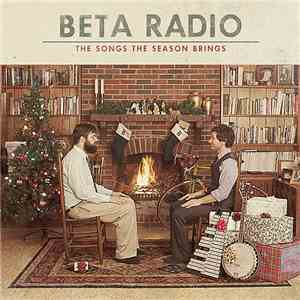 Beta Radio - The Songs the Season Brings: Vol. 1