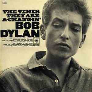 Bob Dylan - The Times They Are A-Changin'