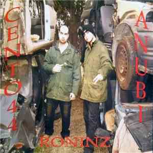 Cento44, Anubi  - Roninz