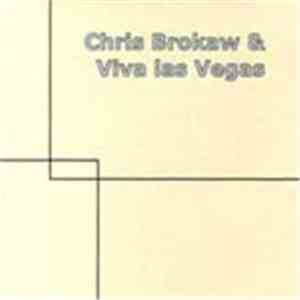 Chris Brokaw & Viva Las Vegas - Chris Brokaw & Viva Las Vegas