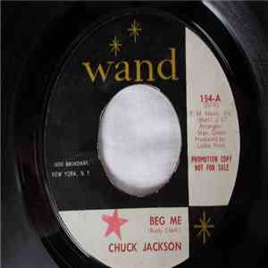 Chuck Jackson - Beg Me / For All Time