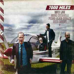 David Linx, André Ceccarelli, Pierre-Alain Goualch, Diego Imbert - 7000 Mil ...