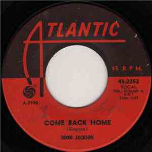 Deon Jackson - Come Back Home / Nursery Rhymes