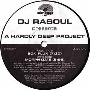 DJ Rasoul - A Hardly Deep Project