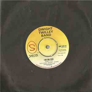 Dwight Twilley Band - I'm On Fire