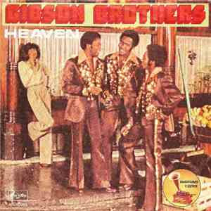 Gibson Brothers - Heaven