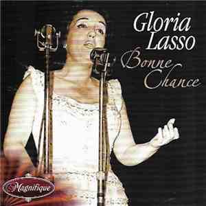 Gloria Lasso - Bonne Chance