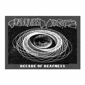 Gorgonized Dorks - Decade Of Deafness EP