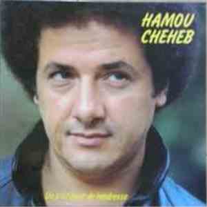 Hamou Cheheb - Un P'Tit Bout De Tendresse