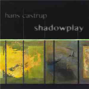 Hans Castrup - Shadowplay