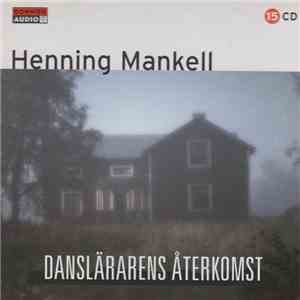Henning Mankell - Danslärarens Återkomst