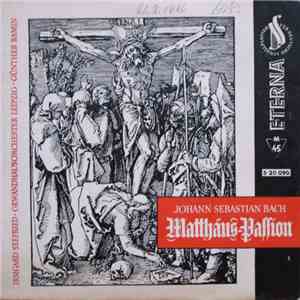 Johann Sebastian Bach - Irmgard Seefried, Gewandhausorchester Leipzig Dirigent: Günther Ramin - Matthäus-Passion