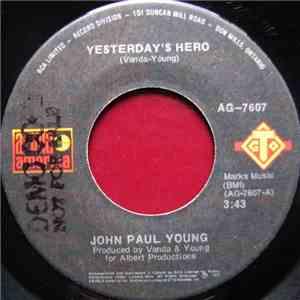 John Paul Young - Yesterday's Hero / The Next Time