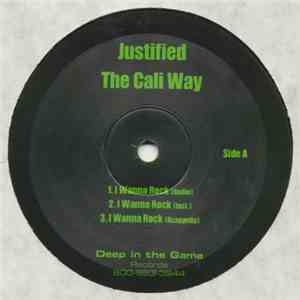 Justified - I Wanna Rock / Playa Hatin