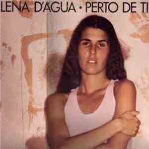 Lena D'Água - Perto De Ti