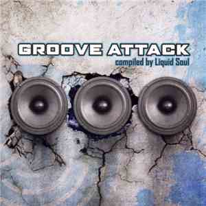 Liquid Soul  - Groove Attack