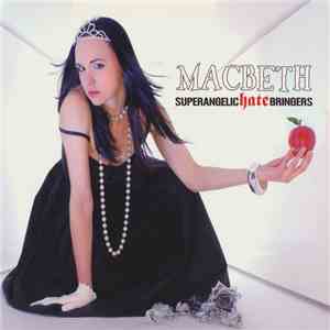 Macbeth  - Superangelic Hate Bringers