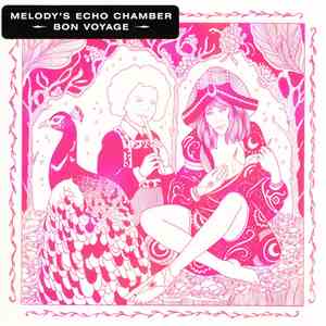 Melody's Echo Chamber - Bon Voyage