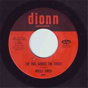 Moses Smith - The Girl Across The Street / Hey Love (I Wanna Thank You)