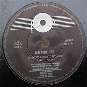 Mr Fiddler - Waltz Of A Ghetto Fly