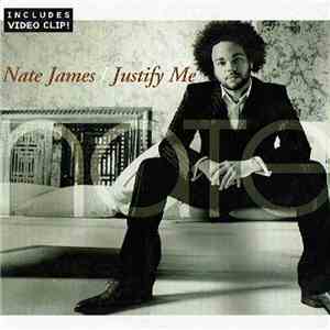 Nate James - Justify Me