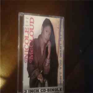 Nicole McCloud - Don't You Want My Love / Jam Packed - Maxi Club Mixes