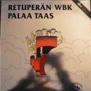 Retuperän WBK - Palaa Taas