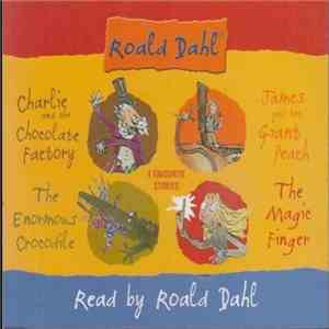 Roald Dahl - Four Favourite Stories