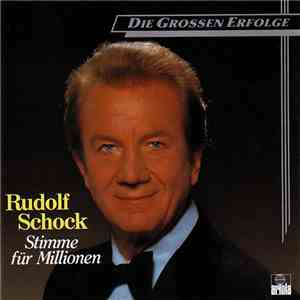 Rudolf Schock - Eine Stimme Für Millionen