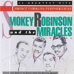 Smokey Robinson And The Miracles - Compact Command Performances Volume 2