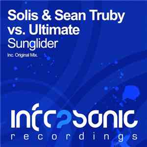 Solis & Sean Truby Vs. Ultimate - Sunglider