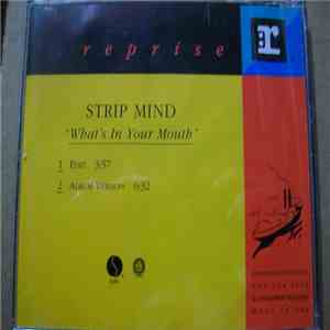 Strip Mind - What's In Your Mouth