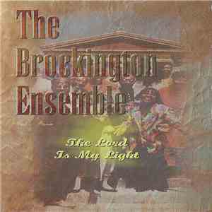 The Brockington Ensemble - The Lord Is My Light