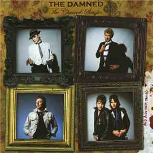 The Damned - The Chiswick Singles ...And Another Thing