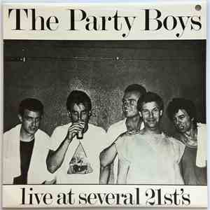 The Party Boys  - Live At Several 21st's
