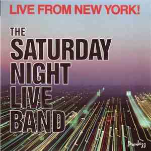 The Saturday Night Live Band - Live From New York!