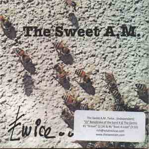 The Sweet A.M. - Twice ..