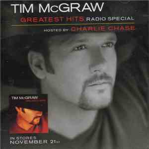 Tim McGraw - Greatest Hits Radio Special