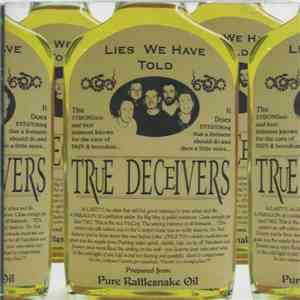 True Deceivers - Lies We Have Told