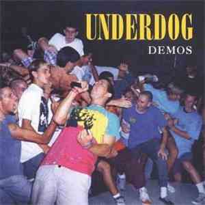 Underdog  - Demos