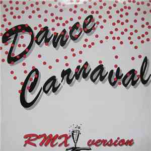 Unity  - Dance Carnaval (Rmx Version)