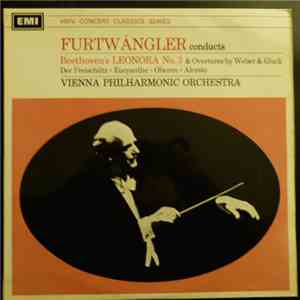 Wilhelm Furtwängler - Beethoven, Weber, Glück : Overtures