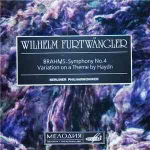 Wilhelm Furtwängler - Brahms: Symphony No. 4. Variation On A Theme By Haydn