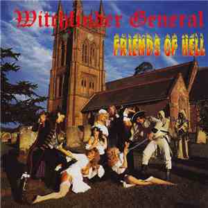Witchfinder General - Friends Of Hell