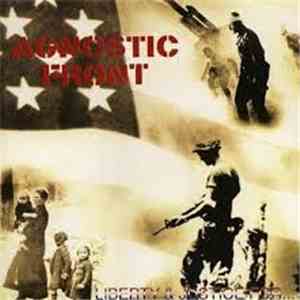 Agnostic Front - Liberty & Justice For...