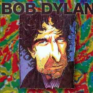 Bob Dylan - Oh Me! Oh My! Country Pie
