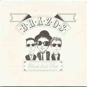 Brazos  - Black Suit Trio